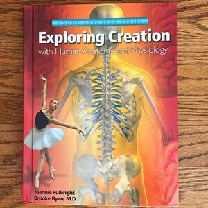 Apologia Exploring Creation with Human Anatomy and Physiology